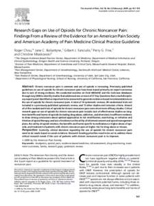 Research Gaps on Use of Opioids for Chronic Noncancer Pain: Findings From a Review of the Evidence for an American Pain Society and American Academy of Pain Medicine Clinical Practice Guideline