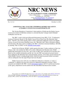 Press Release[removed]:  Additional NRC Analysis Confirms Earthquake Safety at Diablo Canyon Nuclear Power Plant.