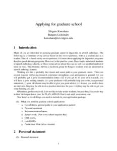Applying for graduate school Shigeto Kawahara Rutgers University   1 Introduction