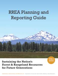 RREA Planning and Reporting Guide Sustaining the Nation’s Forest & Rangeland Resources for Future Generations