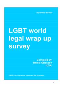 Same-sex sexuality / Same-sex marriage / Family law / LGBT adoption / Civil union / Homosexuality / Laws regarding prostitution / Same-sex relationship / Same-sex marriage legislation around the world / Human sexuality / Human behavior / Gender