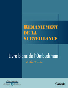 Remaniement de la surveillance Livre blanc de l’Ombudsman André Marin