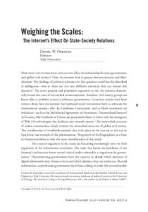 Weighing the Scales: The Internet’s Effect On State-Society Relations D W. D Professor Tufts University