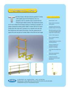 he Versa Clamp is the most versatile guardrail C-Clamp in the market place for Fall Protection. Use it on parapets as well as concrete slabs to provide the Fall Protection your workers deserve. The compression plates are