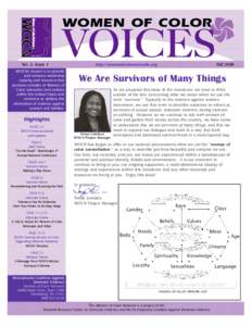 WOMEN OF COLOR  Vol. 2, Issue 1 WOCN’s mission is to provide and enhance leadership capacity and resources that