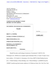 SEC Complaint: Brett A. Cooper,  Global Funding Systems LLC, Dream Holdings, LLC, Fortitude Investing, LLC, Peninsula Waterfront Development, LP, REOP Group Inc.