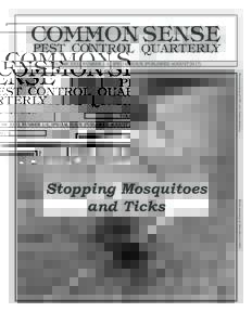 VOLUME XXXI, NUMBER 1-4, SPECIAL ISSUE (PUBLISHED AUGUSTPhoto courtesy of CDC and James Gathany Photo courtesy of Scott Bauer USDA Stopping Mosquitoes and Ticks