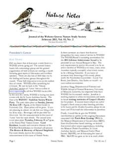 Journal of the Webster Groves Nature Study Society February 2011, Vol. 83, No. 2 First Issue November 1929 President’s Corner  Rich Thoma 