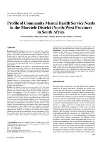 The Journal of Mental Health Policy and Economics J Ment Health Policy Econ 4, Profile of Community Mental Health Service Needs in the Moretele District (North-West Province) in South Africa