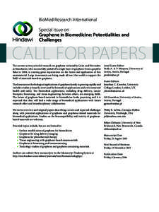 BioMed Research International Special Issue on Graphene in Biomedicine: Potentialities and Challenges  CALL FOR PAPERS