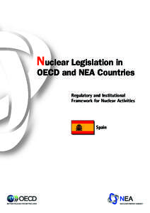 Nuclear Legislation in  OECD and NEA Countries Regulatory and Institutional Framework for Nuclear Activities