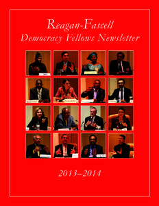 R eagan- Fascell  Democracy Fellows Newsletter 2013–2014