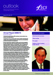 outlook  News from the Financial Services Compensation Scheme  Issue 24 | July 10