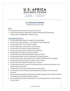 U.S. Government Attendees (Confirmed as of July 30, 2014) Hosts • The Honorable Penny Pritzker, Secretary of Commerce • The Honorable Michael R. Bloomberg, Founder of Bloomberg LP & Bloomberg Philanthropies and 108th