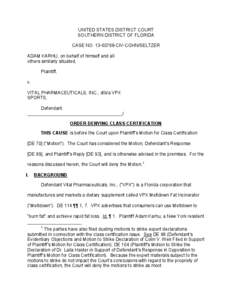 UNITED STATES DISTRICT COURT SOUTHERN DISTRICT OF FLORIDA CASE NO[removed]CIV-COHN/SELTZER ADAM KARHU, on behalf of himself and all others similarly situated, Plaintiff,