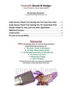 Tunarelli Sound & Design (Clay Teunis & Laura Giannarelli) All Services & Prices ł Prices guaranteed through December 31, 2014