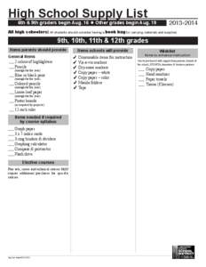 High School Supply List  6th & 9th graders begin Aug. 16 u Other grades begin Aug[removed]