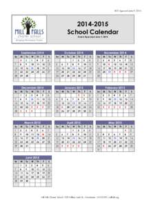 BOT Approved: June 9, [removed]School Calendar Board Approved June 9, 2014