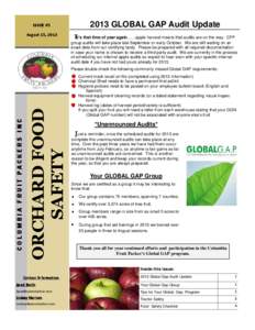 2013 GLOBAL GAP Audit Update  ISSUE #5 August 15, 2013  It’s that time of year again……apple harvest means that audits are on the way. CFP