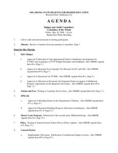 OKLAHOMA STATE REGENTS FOR HIGHER EDUCATION Research Park, Oklahoma City AGENDA Budget and Audit Committee/ Committee of the Whole