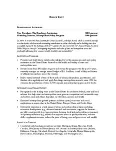 BRUCE KATZ  PROFESSIONAL ACTIVITIES Vice President, The Brookings Institution Founding Director, Metropolitan Policy Program
