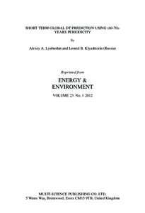 SHORT TERM GLOBAL DT PREDICTION USINGYEARS PERIODICITY by Alexey A. Lyubushin and Leonid B. Klyashtorin (Russia) Reprinted from