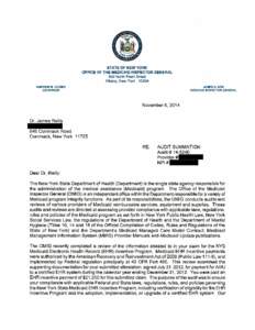 STATE OF NEW YORK OFFICE OF THE MEDICAID INSPECTOR GENERAL 800 North Pearl Street Albany, New York[removed]ANDREW M. CUOMO GOVERNOR