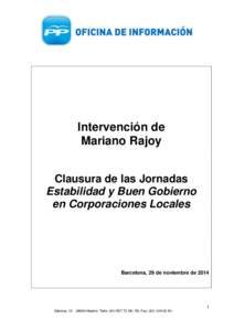 Intervención de Mariano Rajoy Clausura de las Jornadas Estabilidad y Buen Gobierno en Corporaciones Locales