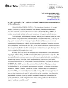 Educational Commission for Foreign Medical Graduates / Medical education / Health / International medical graduate / American Medical Association / Foundation for Advancement of International Medical Education and Research / Federation of State Medical Boards / Residency / Medical school / Medical education in the United States / Physicians / Medicine