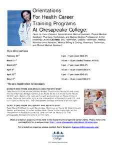 Orientations For Health Career Training Programs At Chesapeake College:  Face-to-Face Classes : Administrative Medical Assistant, Clinical Medical