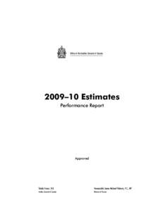 Office of the Auditor General of Canada  2009–10 Estimates Performance Report  Approved
