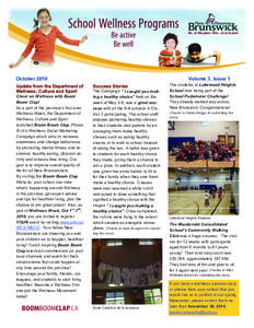          October 2010 Update from the Department of Wellness, Culture and Sport Cheer on Wellness with Boom