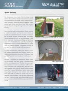 TECH. BULLETIN ISSUE FOURTEEN | [removed]Storm Shelters My old Labrador retriever was afraid of nothing, except storms. She could hear thunder long before I could and