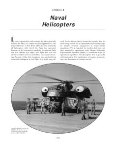 Aircraft / Sikorsky H-34 / Sikorsky H-19 / Tandem rotors / Helicopter / Piasecki H-25 / Sikorsky UH-60 Black Hawk / Sikorsky R-4 / Sikorsky SH-60 Seahawk / Military helicopters / Rotorcraft / Military aircraft