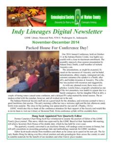 Indy Lineages Digital Newsletter GSMC Library, Memorial Park, 9350 E. Washington St., Indianapolis November-DecemberPacked House For Conference Day!