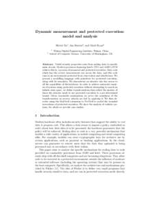 Dynamic measurement and protected execution: model and analysis Shiwei Xu1 , Ian Batten2 , and Mark Ryan2 1  2