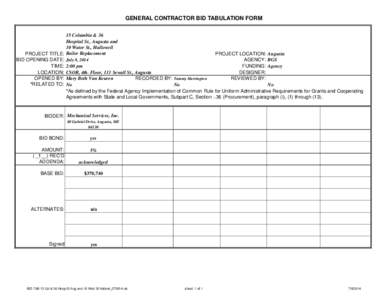 GENERAL CONTRACTOR BID TABULATION FORM 15 Columbia & 36 Hospital St., Augusta and 10 Water St., Hallowell PROJECT TITLE: Boiler Replacement PROJECT LOCATION: Augusta