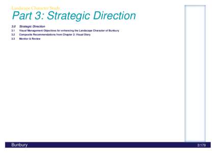 Landscape Character Study  Part 3: Strategic Direction 3.0  Strategic Direction