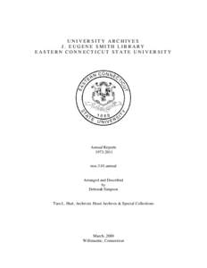 UNIVERSITY ARCHIVES J. EUGENE SMITH LIBRARY EASTERN CONNECTICUT STATE UNIVERSITY Annual Reports