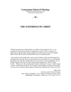 Centerpoint School of Theology [Got Questions? fptheologyschool.com] Facebook: FP Theology School - 42 -