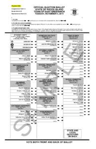 Precinct[removed]OFFICIAL ELECTION BALLOT STATE OF RHODE ISLAND TOWN OF EAST GREENWICH