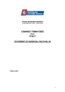 Canned tomato / International relations / Subsidy / Countervailing duties / Export / Customs / Public economics / International trade / Tomatoes / Business