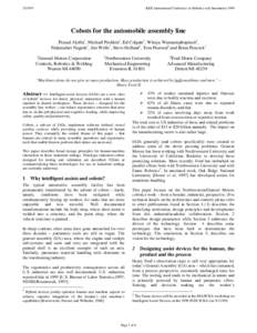 [removed]IEEE International Conference on Robotics and Automation 1999 Cobots for the automobile assembly line Prasad Akella†, Michael Peshkin‡, Ed Colgate‡, Witaya Wannasuphoprasit‡,