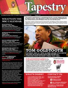 A Uniquely Wisconsin Experience  Tapestry The Official Newsletter of the UW-Madison Multicultural Student Center