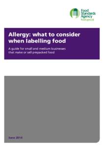 Allergology / Immune system / Immunology / Food science / Food allergies / Allergen / Allergy / Food / United Kingdom food labeling regulations / Medicine / Health / Anatomy