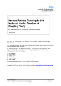 Human Factors Training in the National Health Service: A Scoping Study For NHS Institute for Innovation and Improvement  June 2010