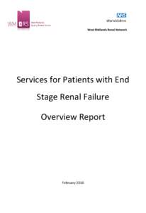 West Midlands Renal Network  Services for Patients with End Stage Renal Failure Overview Report