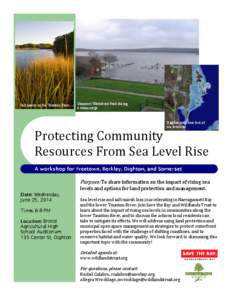 Taunton /  Massachusetts / Geography of the United States / Taunton River Watershed / Taunton River / Current sea level rise / Narragansett Bay / Coast / Geography of Massachusetts / Bristol County /  Massachusetts / Greater Taunton Area