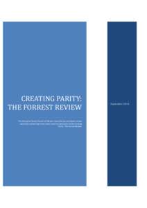 Se[  CREATING PARITY: THE FORREST REVIEW The Aboriginal Health Council of Western Australia has provided a review submission pertaining to the recent national submission of the Creating