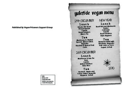 YULETIDE VEGAN MENU 25th DECEMBER Lunch Published by Vegan Prisoners Support Group